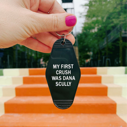 My First Crush Was Dana Scully Motel Style Keychain in Black