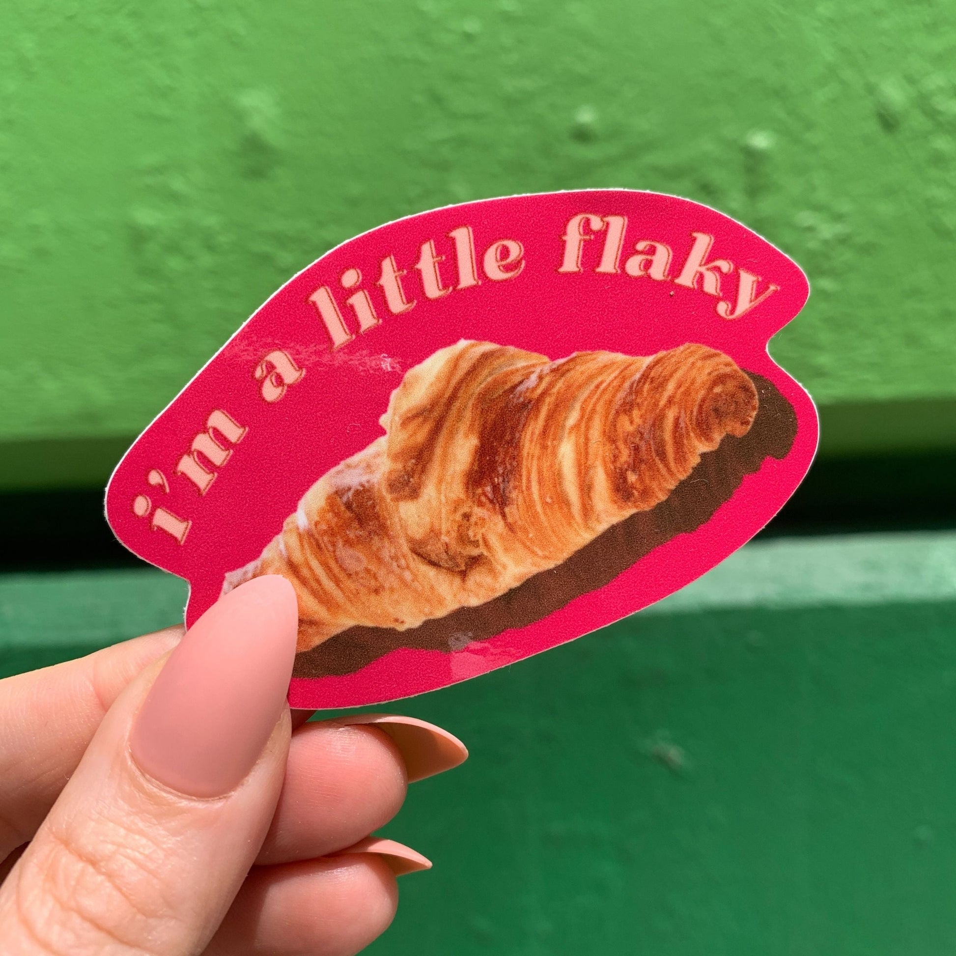 I’m a Little Flaky Croissant Sticker | Vinyl Die Cut Decal