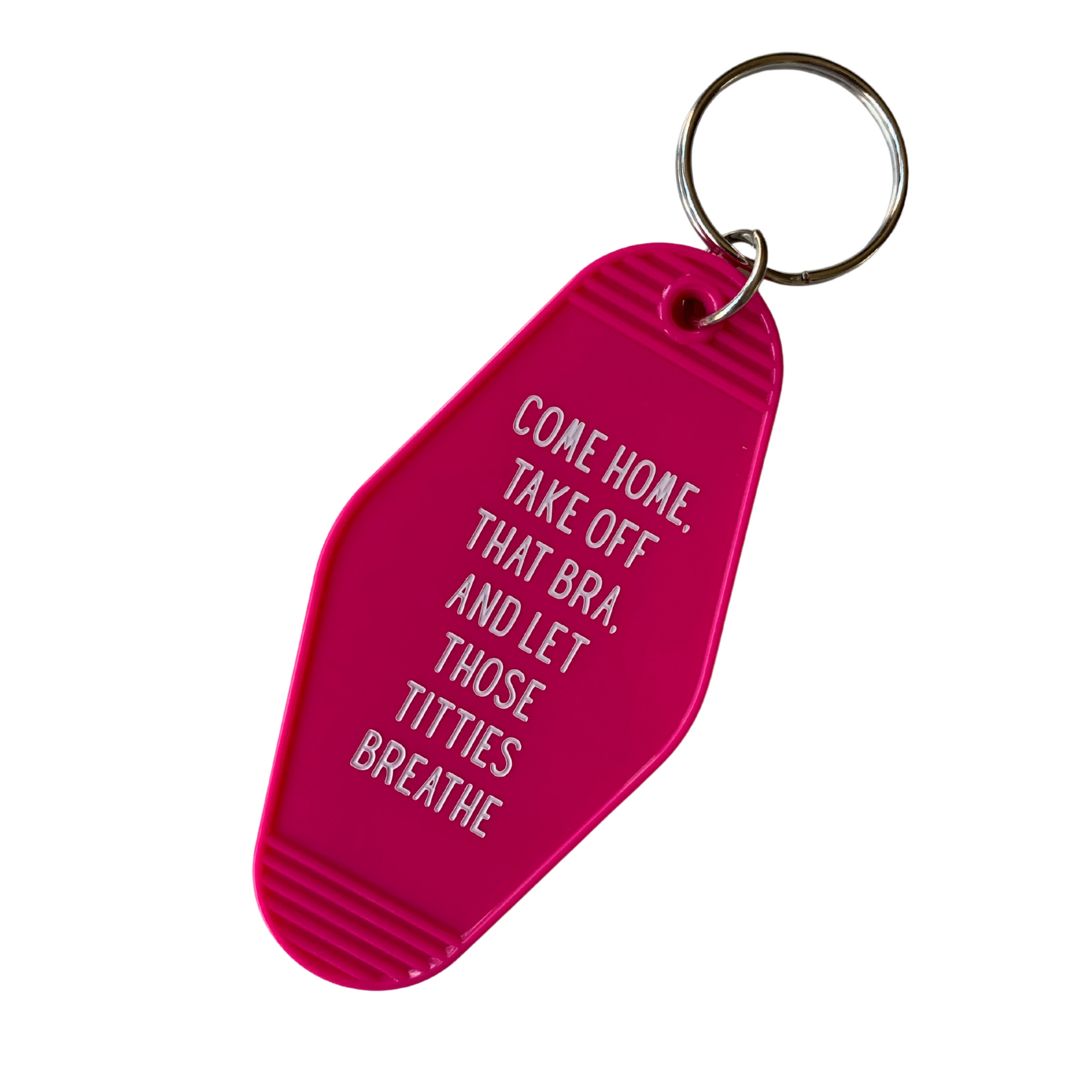 Come Home Take Off That Bra Motel Style Keychain in Fuchsia Pink